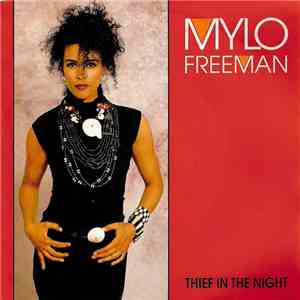 Mylo Freeman - Thief In The Night