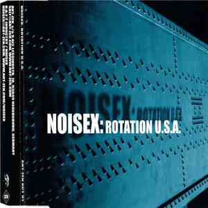 Noisex - Rotation U.S.A.