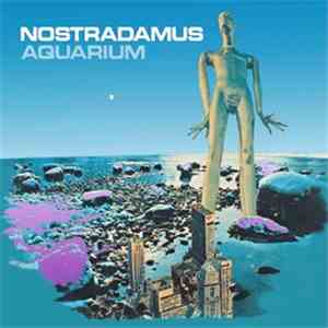 Nostradamus  - Aquarium