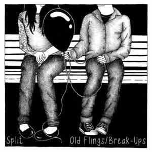 Old Flings / Break-Ups - Split