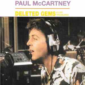 Paul McCartney - Deleted Gems & Live Treasures
