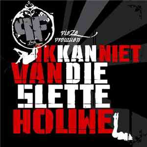 QF, DJ Chuckie - Vieze Vrouwen-Kan Niet Van Die Sletten Houwe
