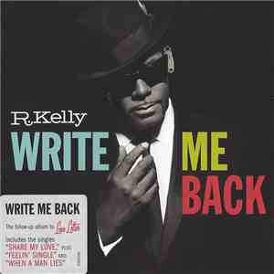 R. Kelly - Write Me Back