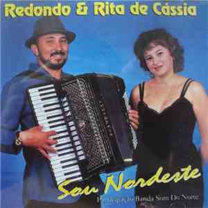 Redondo & Rita De Cássia – Participação: Banda Som Do Norte - Sou Nordeste