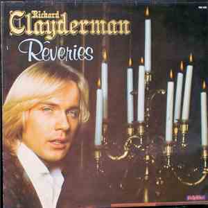 Richard Clayderman - Rêveries