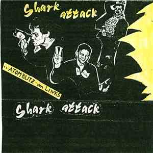 Shark Attack  - ..Atomblitz Von Links