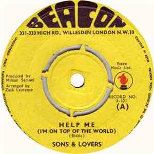 Sons & Lovers - Help Me (I'm On Top Of The World)