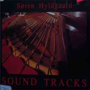 Søren Hyldgaard - Sound Tracks