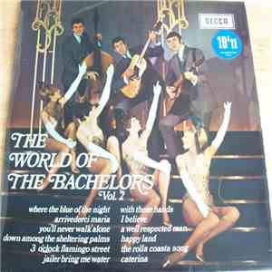 The Bachelors - The World Of The Bachelors Vol. 2