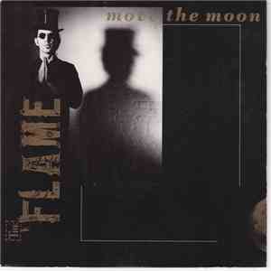 The Flame  - Move The Moon