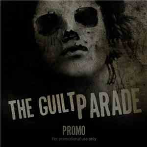 The Guilt Parade - Promo