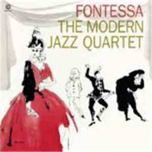 The Modern Jazz Quartet - Fontessa