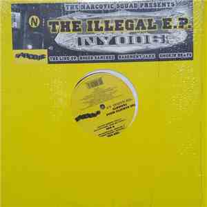 The Narcotic Squad - The Illegal E.P.