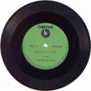 The Wood Face - Eternamente Te Amarei / Isto É Viver