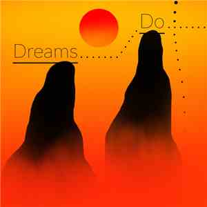 Various - Dreams Do...