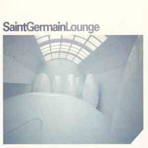 Various - Saint Germain Lounge