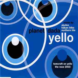 Yello - Planet Dada