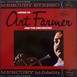 Art Farmer - Listen To Art Farmer And The Orchestra