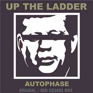 Autophase - Up The Ladder