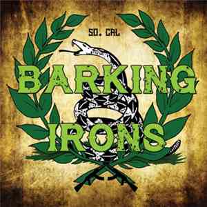 Barking Irons - Barking Irons