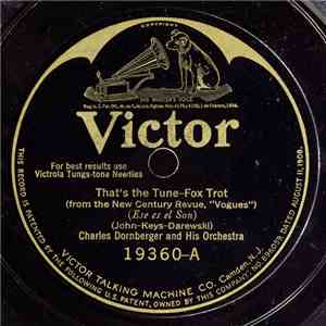 Charles Dornberger And His Orchestra - That's The Tune / Tropical Palms
