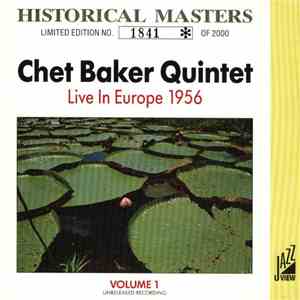 Chet Baker Quintet - Live In Europe 1956 Volume 1