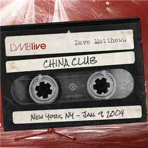 Dave Matthews - DMBLive China Club, New York, NY - Jan. 9, 2004