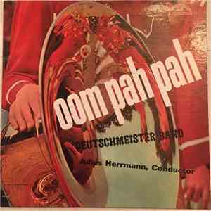 Deutschmeister Band Of Austria - Oom-Pah-Pah