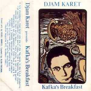 Djam Karet - Kafka's Breakfast