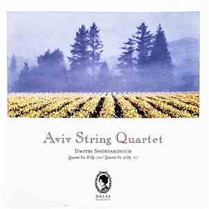 Dmitri Shostakovich, Aviv String Quartet - Quartet No. 8, Op. 110 • Quartet ...