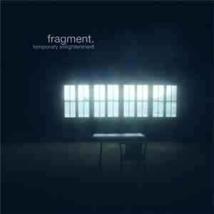 Fragment. - Temporary Enlightenment