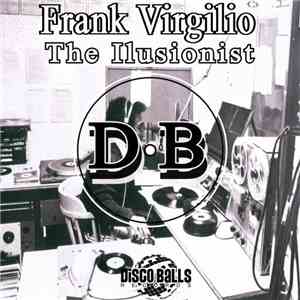 Frank Virgilio - The Ilusionist