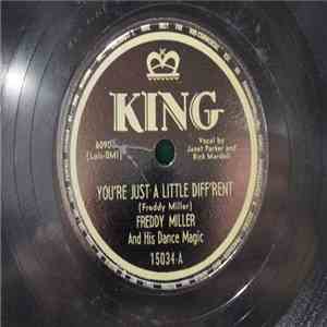 Freddy Miller And His Dance Magic - You're Just A Little Diff'rent