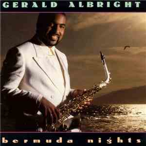 Gerald Albright - Bermuda Nights