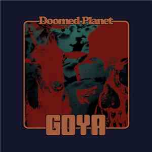 Goya  - Doomed Planet