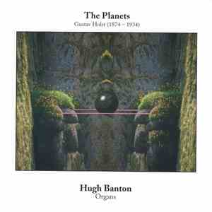 Gustav Holst, Hugh Banton - The Planets