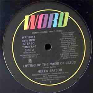 Helen Baylor - Lifting Up The Name Of Jesus / Highly Recommended