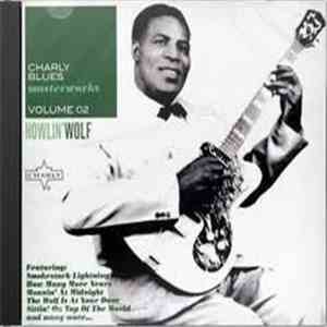 Howlin' Wolf - Charly Blues Masterworks Volume 02 - Howlin' Wolf