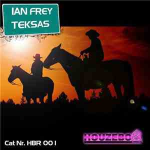 Ian Frey - Teksas