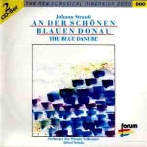 Johann Strauss Jr. - An Der Schönen Blauen Donau