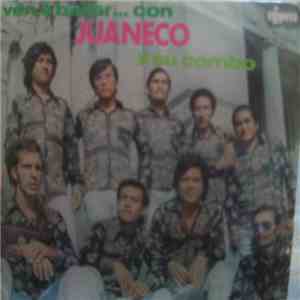 Juaneco Y Su Combo - Ven A Bailar Con Juaneco y Su Combo