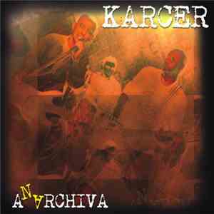 Karcer - Anarchiva