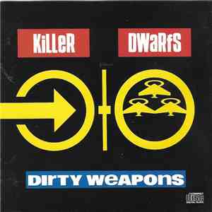 Killer Dwarfs - Dirty Weapons