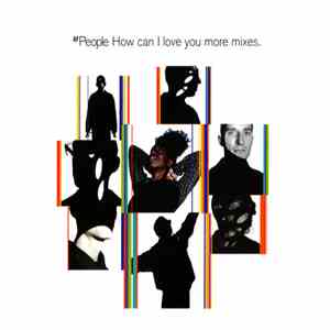 M People - How Can I Love You More Mixes