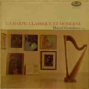 Marcel Grandjany - La Harpe: Classique Et Moderne