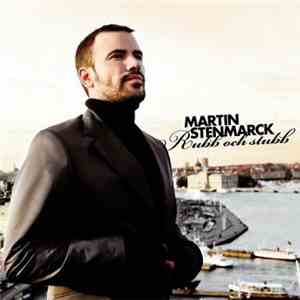 Martin Stenmarck - Rubb Och Stubb