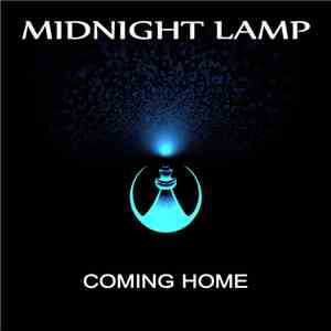 Midnight Lamp - Coming Home