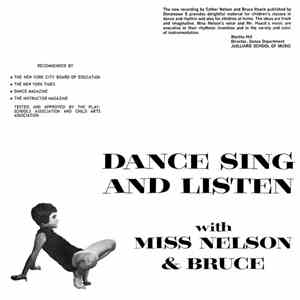 Miss Nelson & Bruce - Dance Sing And Listen