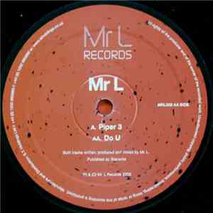 Mr L  - Piper 3 / Do U