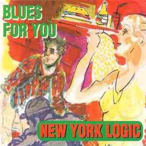 New York Logic - Blues For You